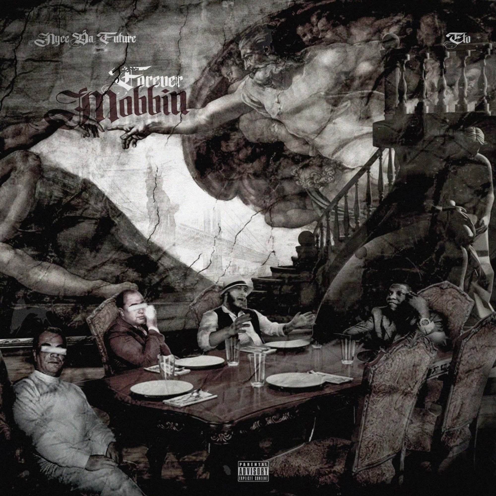 Nyce Da Future & Eto Forever Mobbin [Official Album Artwork]